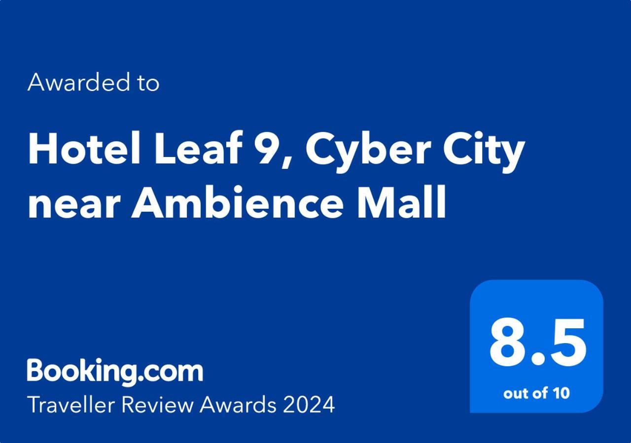 Hotel Leaf 9, Cyber City Near Ambience Mall Gurgaon Extérieur photo